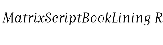 MatrixScriptBookLining Regular font preview