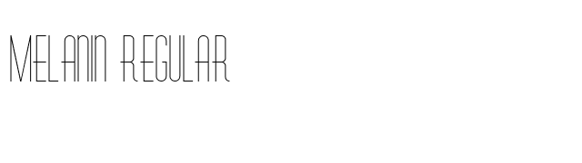 Melanin Regular font preview