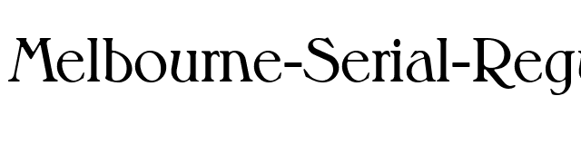 Melbourne-Serial-Regular font preview