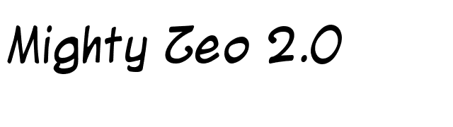 Mighty Zeo 2.0 font preview