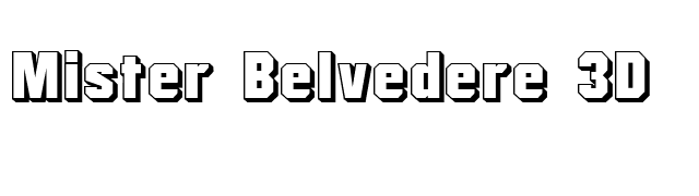 Mister Belvedere 3D font preview