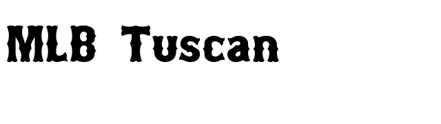 MLB Tuscan font preview