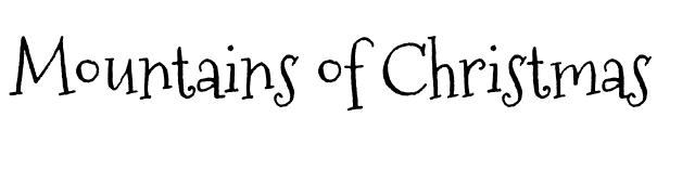 mountains-of-christmas font preview
