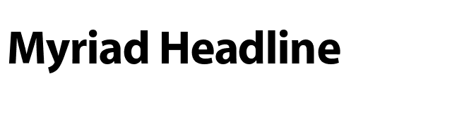 Myriad Headline font preview