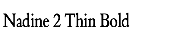 Nadine 2 Thin Bold font preview