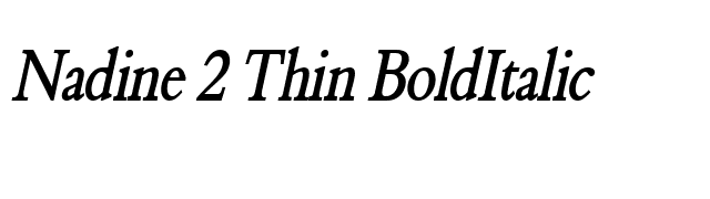 Nadine 2 Thin BoldItalic font preview