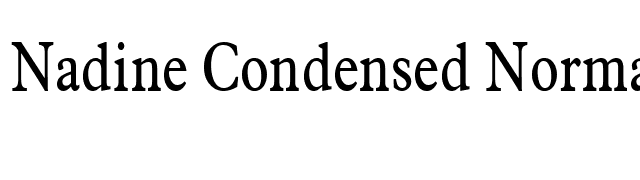 Nadine Condensed Normal font preview