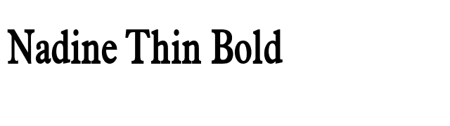 Nadine Thin Bold font preview