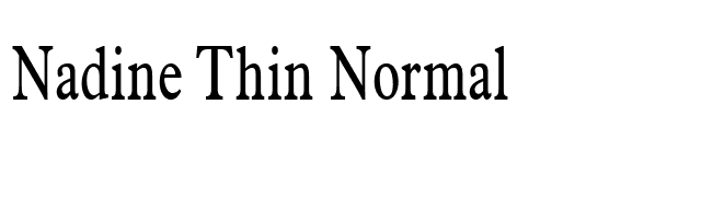 Nadine Thin Normal font preview