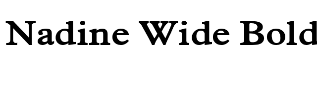 Nadine Wide Bold font preview