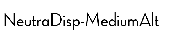 NeutraDisp-MediumAlt font preview