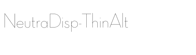 NeutraDisp-ThinAlt font preview