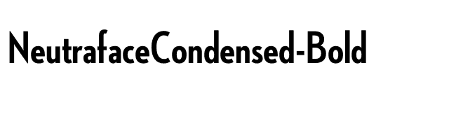 NeutrafaceCondensed-Bold font preview