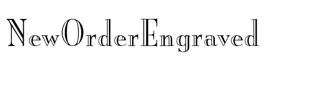 NewOrderEngraved font preview