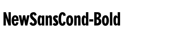 NewSansCond-Bold font preview