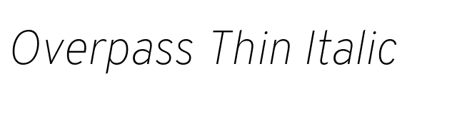 Overpass Thin Italic font preview