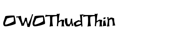 OWOThudThin font preview