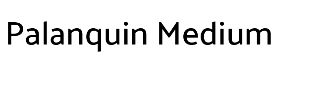 Palanquin Medium font preview