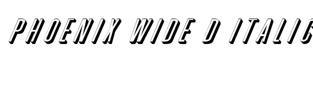 Phoenix Wide D Italic font preview