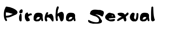 Piranha Sexual font preview