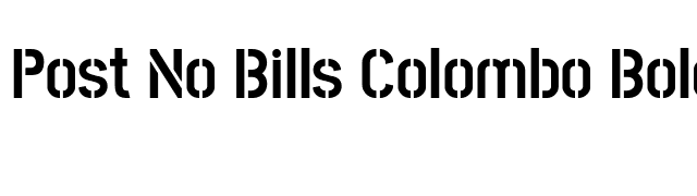 Post No Bills Colombo Bold font preview