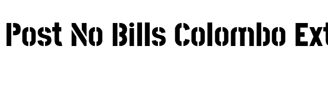 Post No Bills Colombo ExtraBold font preview
