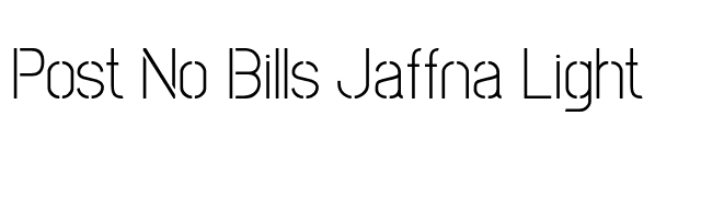 Post No Bills Jaffna Light font preview