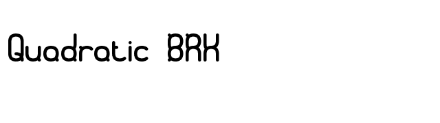 Quadratic BRK font preview