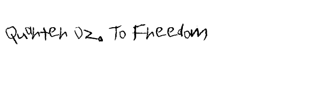 Quarter Oz. To Freedom font preview