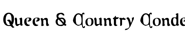 Queen & Country Condensed font preview