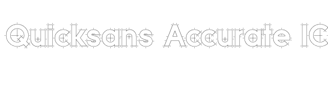 Quicksans Accurate ICG font preview