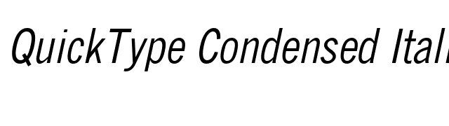 QuickType Condensed Italic font preview