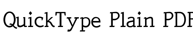 QuickType Plain PDF font preview