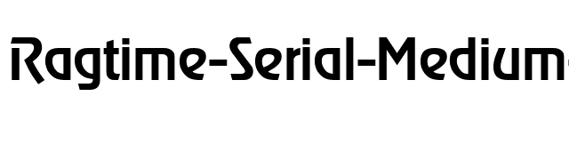 Ragtime-Serial-Medium-Regular font preview