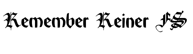 Remember Reiner FS font preview