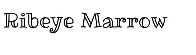 Ribeye Marrow font preview