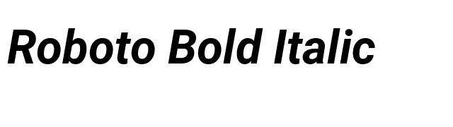 Roboto Bold Italic font preview