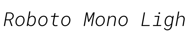 Roboto Mono Light Italic font preview