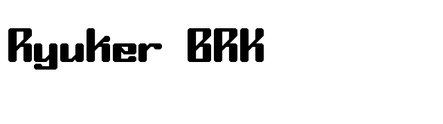 Ryuker BRK font preview