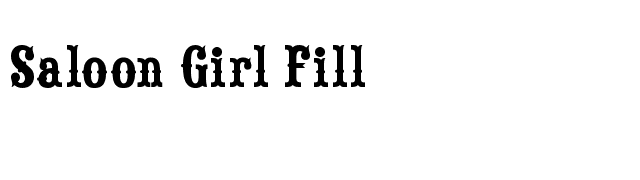 Saloon Girl Fill font preview