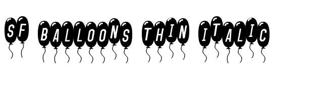SF Balloons Thin Italic font preview
