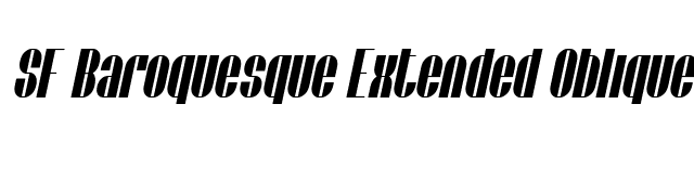 SF Baroquesque Extended Oblique font preview
