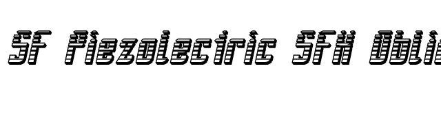 SF Piezolectric SFX Oblique font preview