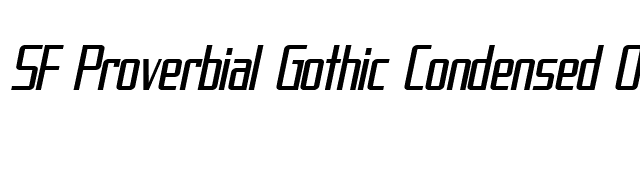 SF Proverbial Gothic Condensed Oblique font preview