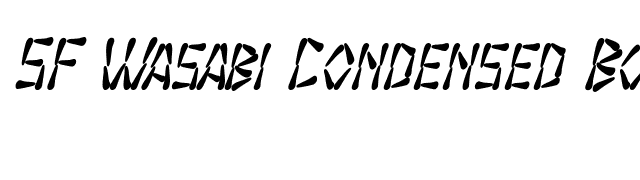 sf-wasabi-condensed-bold-italic font preview