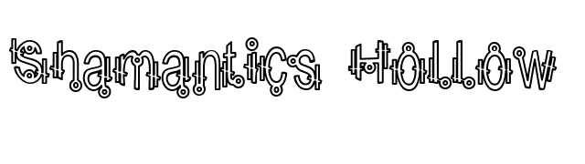 Shamantics Hollow font preview