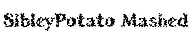 SibleyPotato Mashed font preview