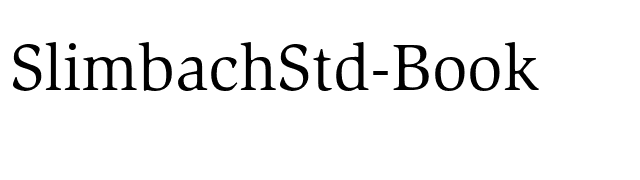 SlimbachStd-Book font preview