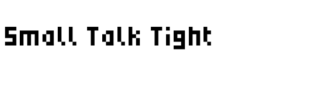 Small Talk Tight font preview