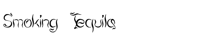 Smoking Tequila font preview